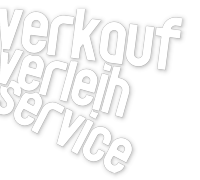 Verkauf Verleih Service